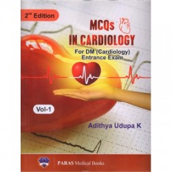 MCQs in Cardiology For DM (Cardiology) Entrance Exam ( 2 Vol.set ) 2nd/2017